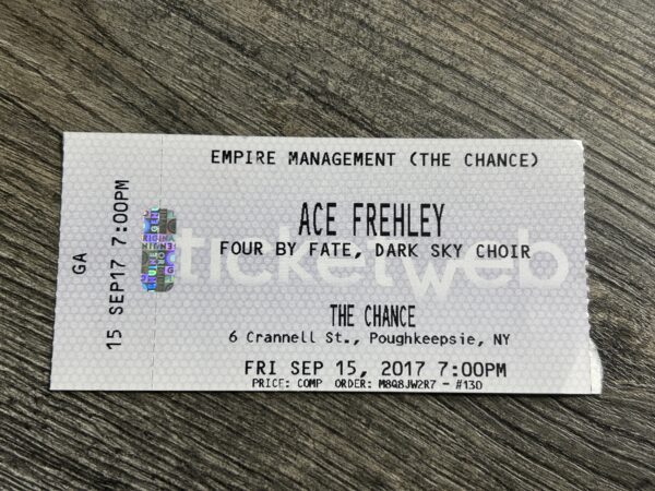 Kiss ACE FREHLEY TICKET STUB The Chance Poughkeepsie NY Sept 2017 Four By Fate