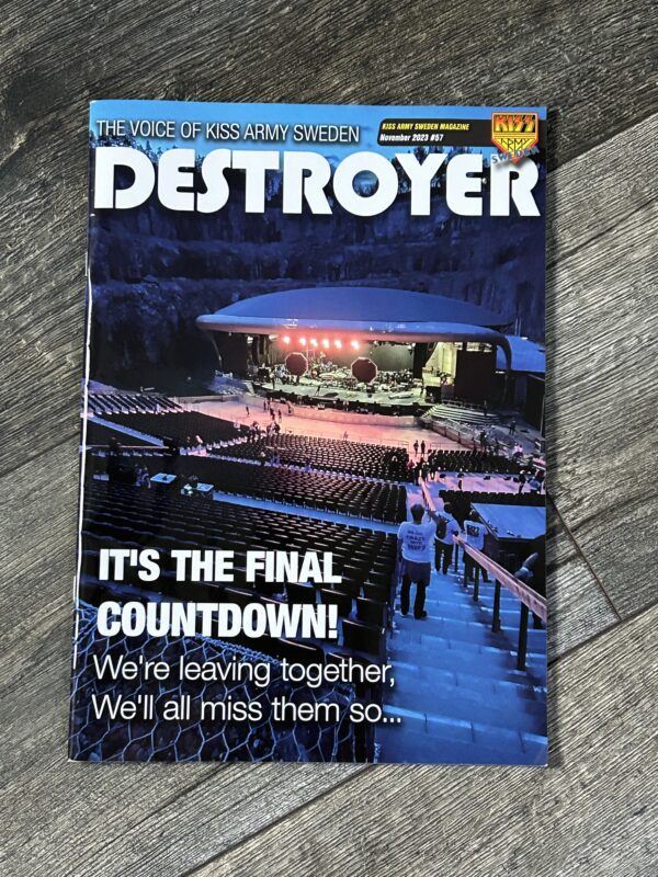 KISS Fanzine Magazine Destroyer #57 Nov 2023 Final Shows Kiss Army Sweden