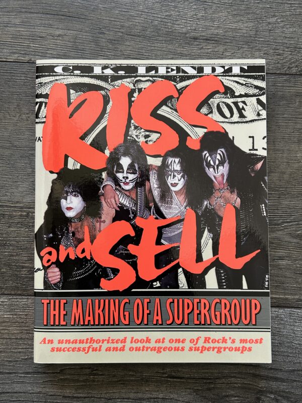 KISS Book Kiss & Sell Softcover 1st Print CK Lendt 1997 Vintage Kiss Unread