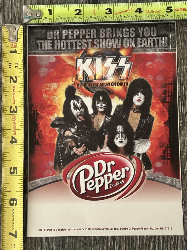 KISS Sticker Dr. Pepper Hottest Show On Earth 5x7 2010 Vintage Kiss Memorabilia