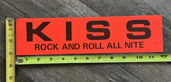 KISS Bumper Sticker Rock And Roll All Nite 1980's Vintage Kiss Memorabilia