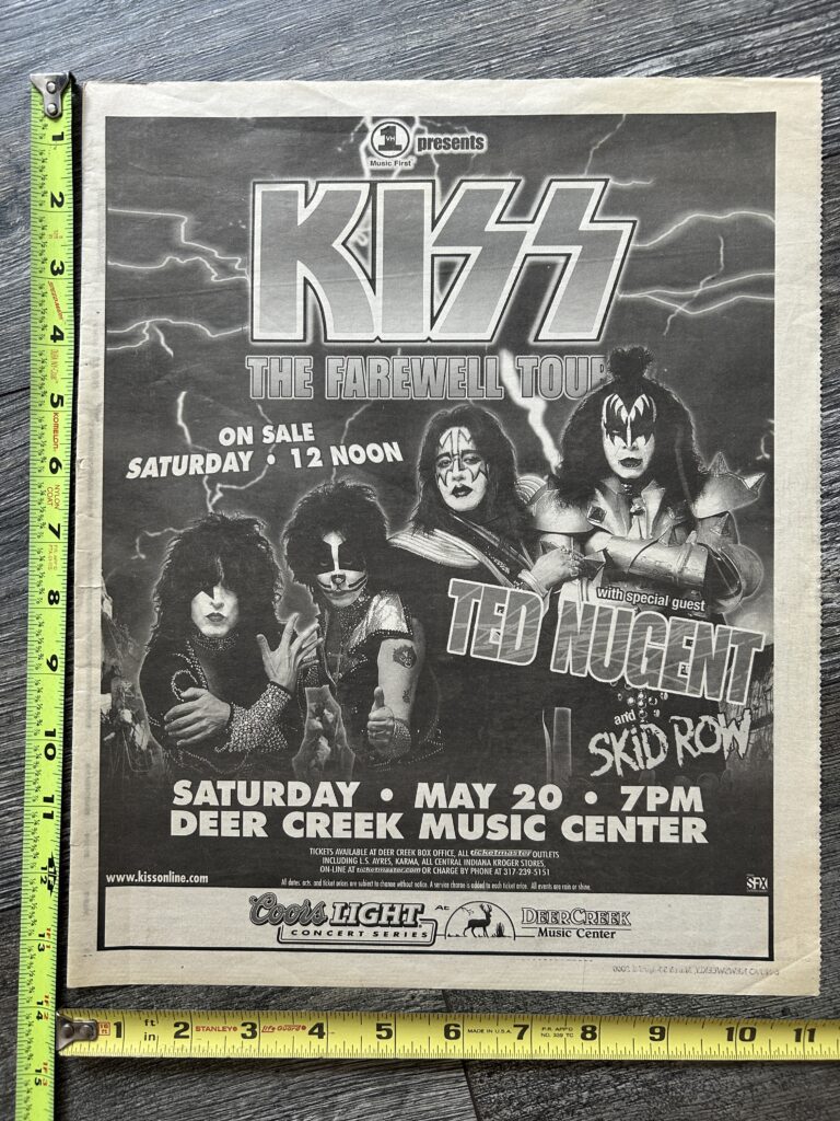 KISS Concert Ad Farewell Tour Indiana Deer Creek May 20 2000 11x13 Vintage Kiss