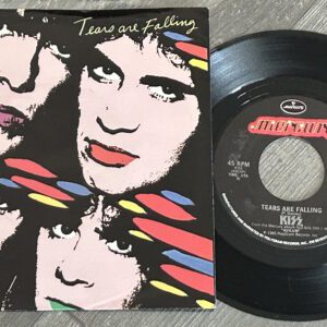 KISS Vinyl 7" 45 Tears Are Falling Any Way Slice It USA Vintage Kiss Carr Kulick