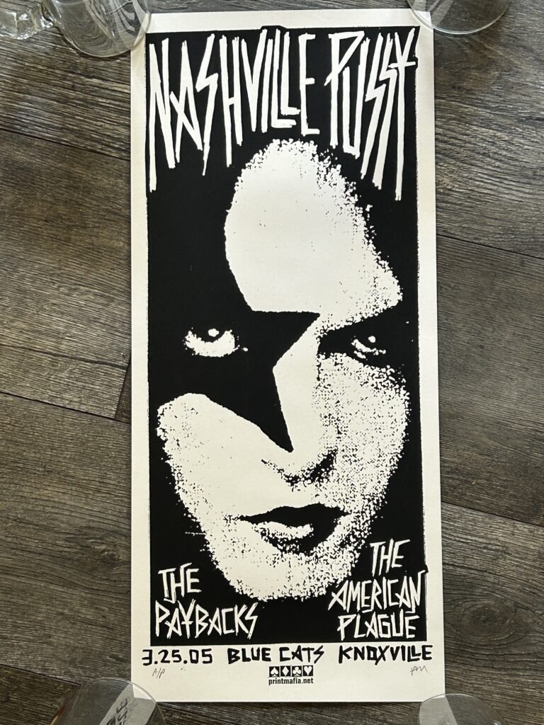 Nashville Pussy Concert Poster KISS Paul Stanley Knoxville 2005 Artist Proof