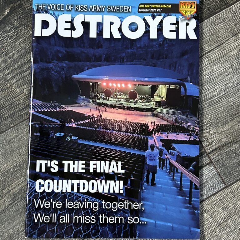 KISS Fanzine Magazine Destroyer #57 Nov 2023 Final Shows Kiss Army Sweden