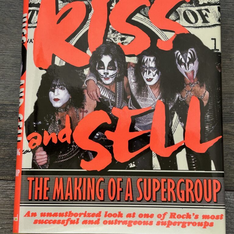 KISS Book Kiss & Sell HARDCOVER w/ Dust Jacket CK Lendt 1997 Vintage Kiss Unread