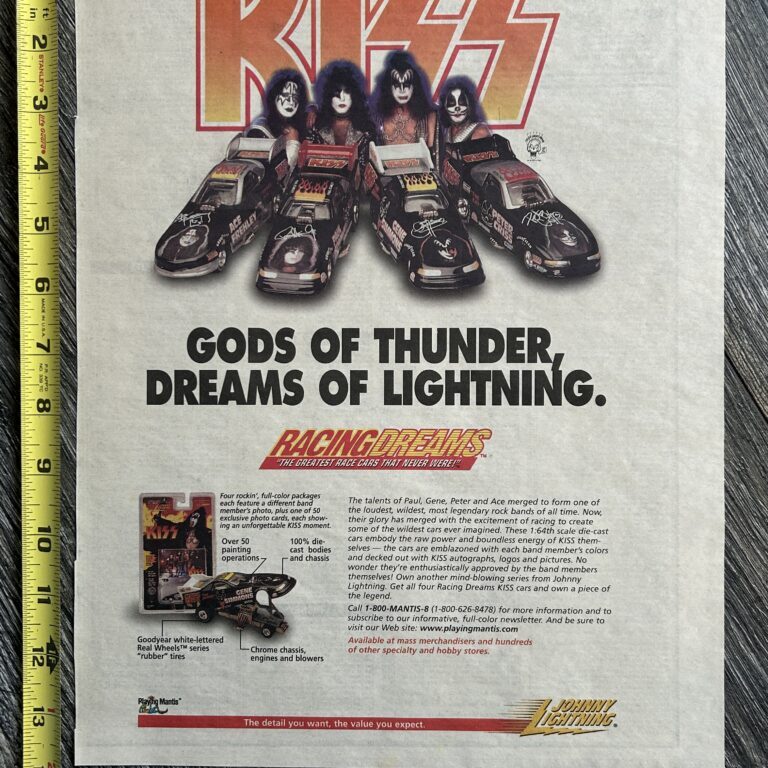 KISS Ad Advert Johnny Lightning Dragster Racing Dreams 1998 Vintage Kiss 11x14