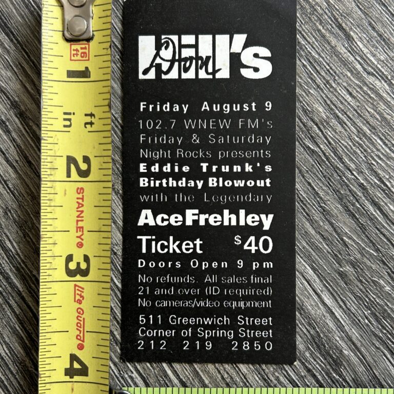 Kiss Ticket ACE FREHLEY Eddie Trunk Birthday Concert Don Hill's NY Vintage Kiss