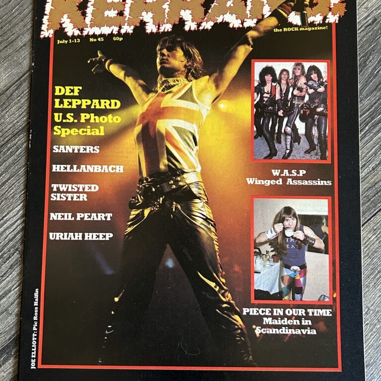 Kerrang Magazine #45 July 1984 Def Leppard Pyromania WASP Rush Neil Peart Maiden