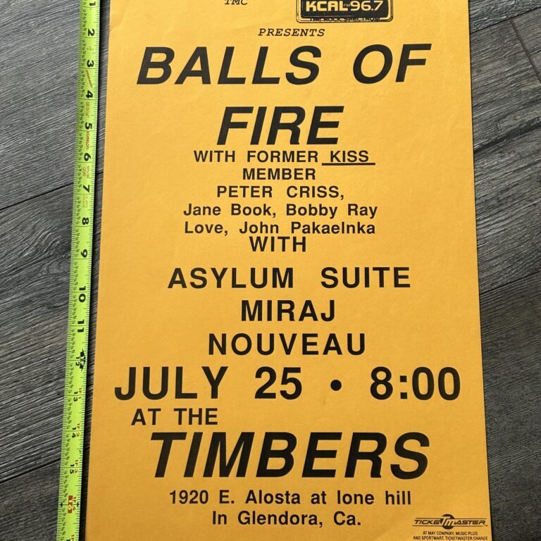 Kiss Concert Poster PETER CRISS Balls Of Fire July 25 Timbers CA Vintage Kiss